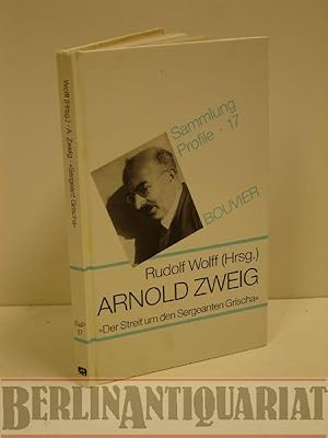 Bild des Verkufers fr Arnold Zweig. "Der Streit um den Sergeanten Grisha". zum Verkauf von BerlinAntiquariat, Karl-Heinz Than