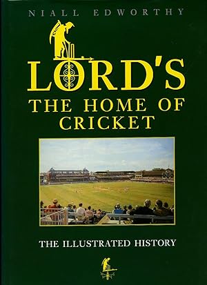 Immagine del venditore per Lord's The Home of Cricket: The Illustrated History venduto da Little Stour Books PBFA Member