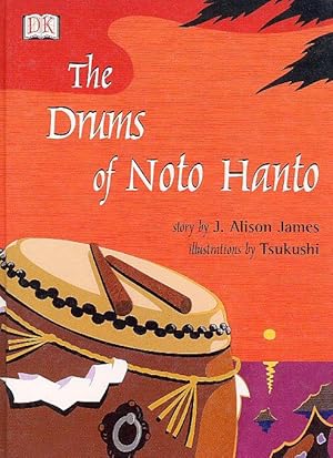 Seller image for The Drums of Noto Hanto for sale by Little Stour Books PBFA Member