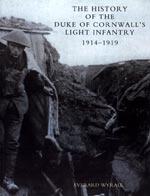 Seller image for HISTORY OF THE DUKE OF CORNWALL  S LIGHT INFANTRY 1914-1919 for sale by Naval and Military Press Ltd