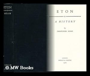 Seller image for Eton : a History. for sale by MW Books Ltd.