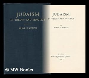 Imagen del vendedor de Judaism in Theory and Practice / by Beryl D. Cohon a la venta por MW Books Ltd.