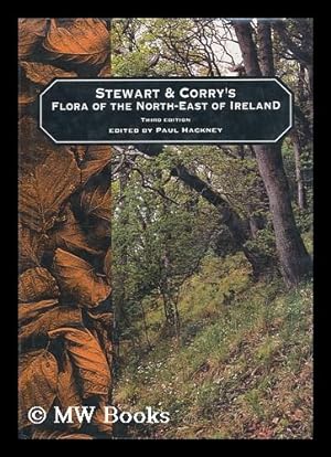 Seller image for Flora of the North East of Ireland / Edited by Paul Hackney for sale by MW Books Ltd.