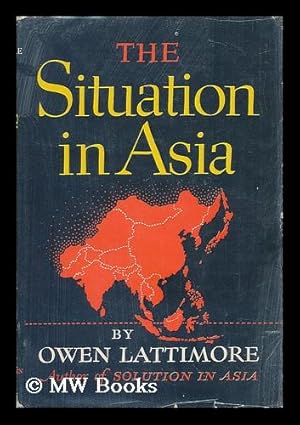 Image du vendeur pour The Situation in Asia mis en vente par MW Books Ltd.