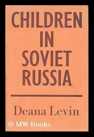 Seller image for Children in Soviet Russia for sale by MW Books Ltd.