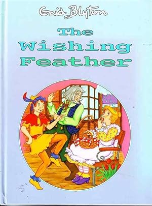 Seller image for The Wishing Feather for sale by Joy Norfolk, Deez Books