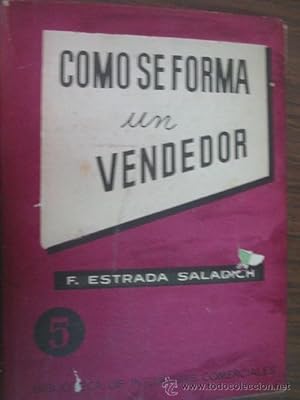 CÓMO SE FORMA UN VENDEDOR