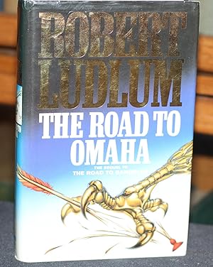 Seller image for The Road to Omaha for sale by The Reluctant Bookseller