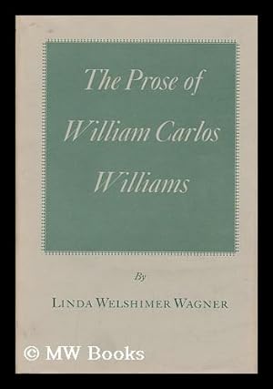 Seller image for The Prose of William Carlos Williams for sale by MW Books