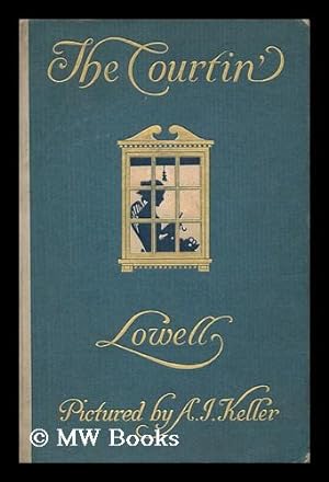 Imagen del vendedor de The Courtin, by James Russell Lowell, Set to Pictures by Arthur I. Keller a la venta por MW Books