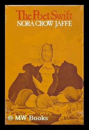 Immagine del venditore per The Poet Swift / Nora Crow Jaffe venduto da MW Books