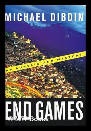 Seller image for End Games : an Aurelio Zen mystery / by Michael Dibdin for sale by MW Books