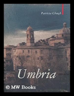 Seller image for Umbria / by Patricia Clough for sale by MW Books