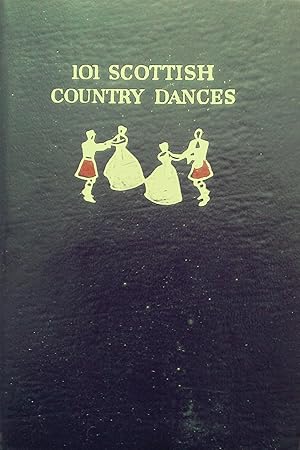 101 Scottish Country Dances