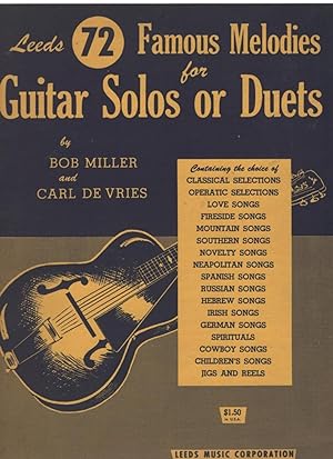 Leeds 72 Famous Melodies for Guitar Solos or Duets