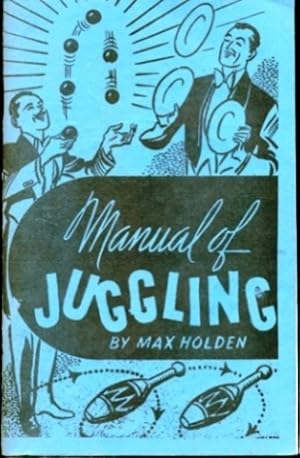 Image du vendeur pour Manual of Juggling mis en vente par Don's Book Store