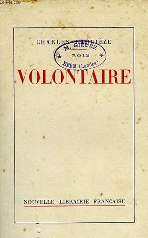 Imagen del vendedor de VOLONTAIRE a la venta por Le-Livre