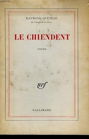 Image du vendeur pour LE CHIENDENT. mis en vente par Le-Livre