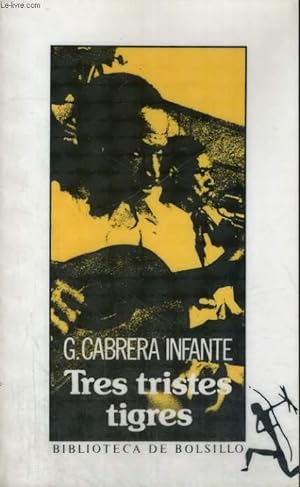 Bild des Verkufers fr TRES TRISTES TIGRES zum Verkauf von Le-Livre
