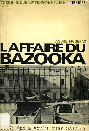 Bild des Verkufers fr L'AFFAIRE DU BAZOOKA zum Verkauf von Le-Livre