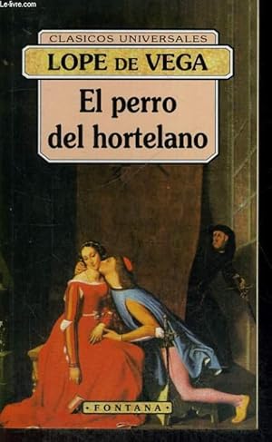 Imagen del vendedor de EL PERRO DEL HORTELANO a la venta por Le-Livre