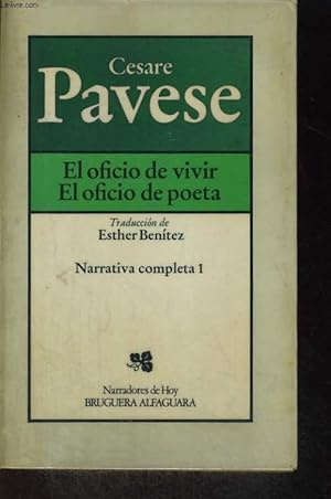 Seller image for EL OFICIO DE VIVIR, EL OFICIO DE POETA, NARRATIVA COMPLETA 1 for sale by Le-Livre