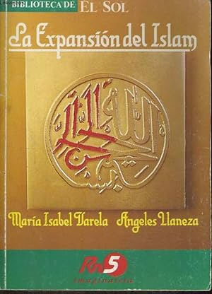 Imagen del vendedor de LA EXPANSIN DEL ISLAM a la venta por Le-Livre