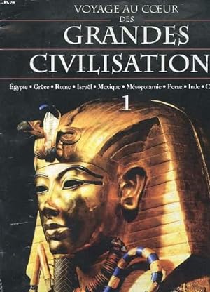 Seller image for VOYAGE AU COEUR DES GRANDES CIVILISATIONS N1 : EGYPTE, TERRE DES PHARAONS for sale by Le-Livre