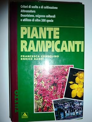 Imagen del vendedor de PIANTE RAMPICANTI. Prima Edizione" a la venta por Historia, Regnum et Nobilia