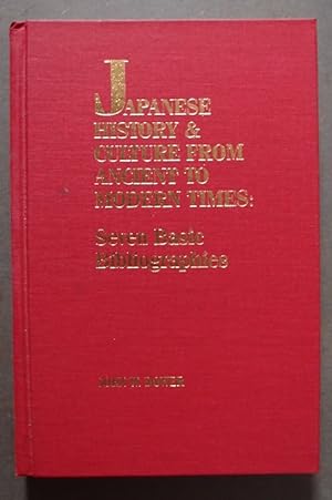 Bild des Verkufers fr Japanese History and Culture from Ancient to Modern Times: Seven Basic Bibliographies zum Verkauf von George Kelsall Booksellers, PBFA, BA
