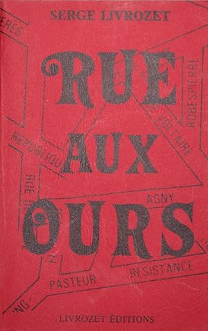 Seller image for Rue aux Ours for sale by Bouquinerie L'Ivre Livre