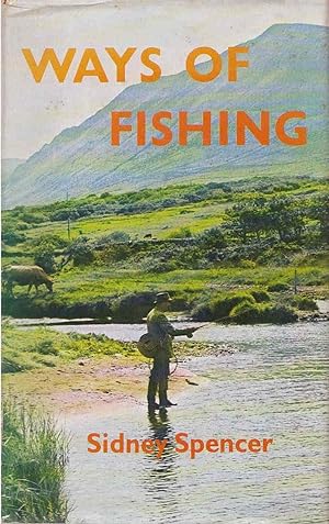 Imagen del vendedor de Ways of Fishing Trout, Seatrout and Salmon a la venta por C P Books Limited