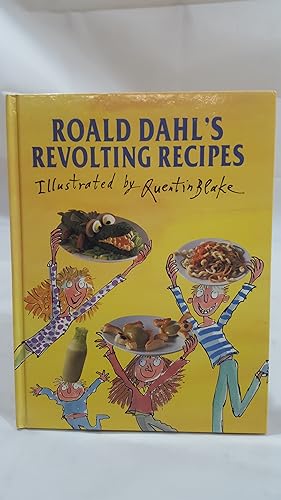 Bild des Verkufers fr ROALD DAHL'S REVOLTING RECIPES. zum Verkauf von Cambridge Rare Books
