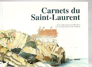 Bild des Verkufers fr Carnets du Saint-Laurent. zum Verkauf von Librairie  la bonne occasion