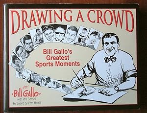 Drawing A Crowd: Bill Gallo's Greatest Sports Moments