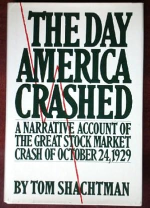 Immagine del venditore per The Day America Crashed venduto da Canford Book Corral
