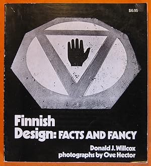 Bild des Verkufers fr Finnish Design: Facts and Fancy zum Verkauf von Pistil Books Online, IOBA