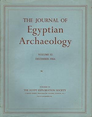 The Journal of Egyptian Archaeology: Volume 52 December 1966