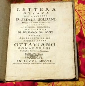 Lettera ottava, contenente un istorietta genealogica della famiglia di Soldano da Poppi, scritta ...