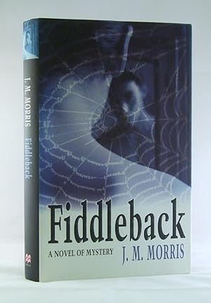 Imagen del vendedor de Fiddleback *Signed* a la venta por James Hulme Books