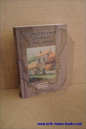 Imagen del vendedor de Geschiedenis van de steenovens te Sint-Amands, een nieuwe bijdrage tot de geschiedenis van Sint-Amands-aan-de-Schelde a la venta por BOOKSELLER  -  ERIK TONEN  BOOKS