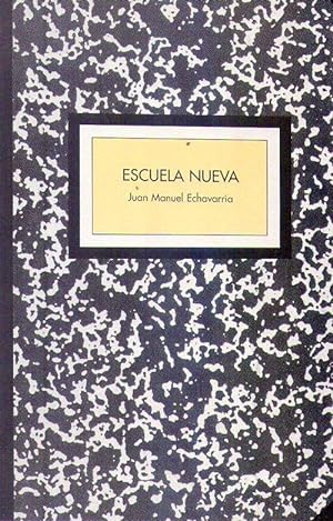 ESCUELA NUEVA (Exhibition 1999, Up & Co, New York)