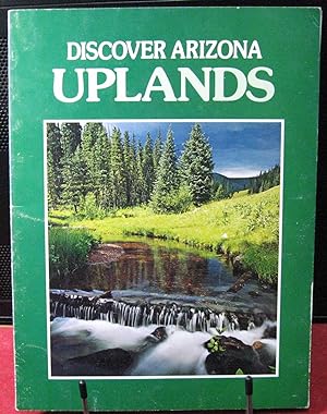 Seller image for Discover Arizona Uplands for sale by Phyllis35