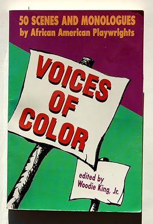 Voices of Color: 50 Scenes and Monologues by African American Playwrights