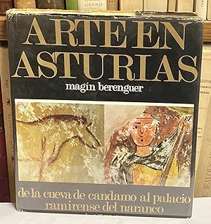 Imagen del vendedor de Arte en Asturias. De la Cueva de Cndamo al Palacio Ramirense del Narnaco. a la venta por LIBRERA DEL PRADO