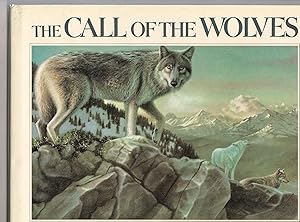 Seller image for Call of the Wolves for sale by Beverly Loveless