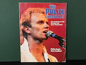 Imagen del vendedor de The Police Chronicles (From Beginning to End: The Story and Latest Photographs) a la venta por Bookwood