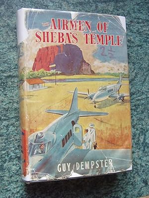Bild des Verkufers fr THE AIRMEN OF SHEBA'S TEMPLE zum Verkauf von Ron Weld Books