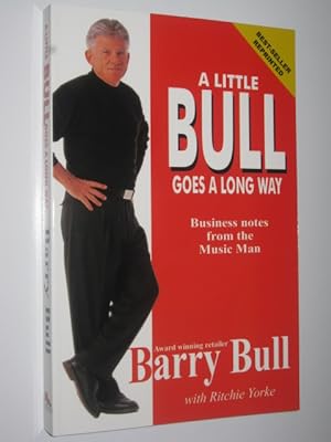 Seller image for A Little Bull Goes a Long Way for sale by Manyhills Books