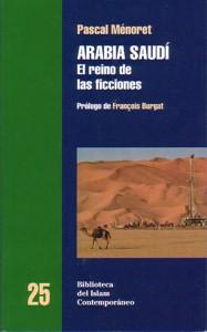 Seller image for ARABIA SAUDI: El reino de las ficciones for sale by KALAMO LIBROS, S.L.